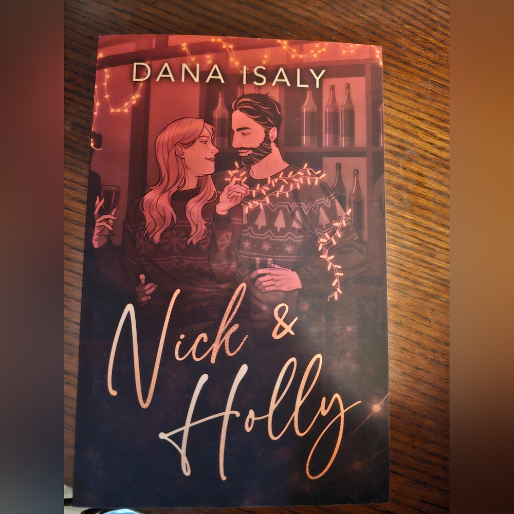 Nick & Holly Book by Dana Isaly
